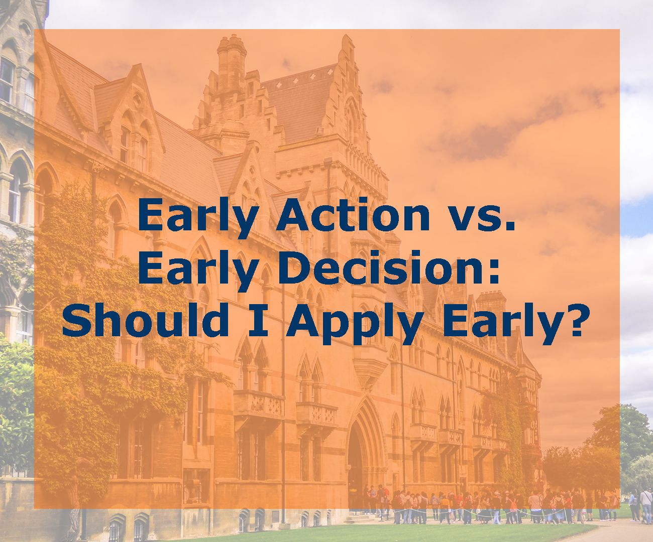 Early Decision vs. Early Action Which to Choose? Insight Education
